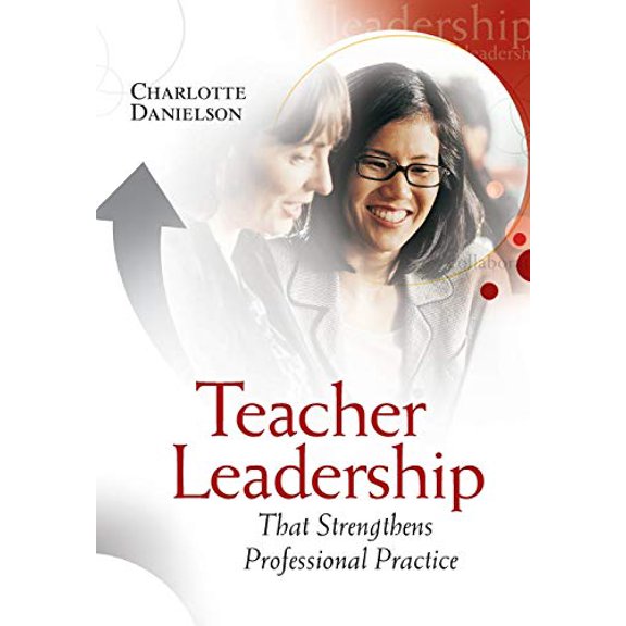 Pre-Owned Teacher Leadership That Strengthens Professional Practice (Paperback) 1416602712 9781416602712