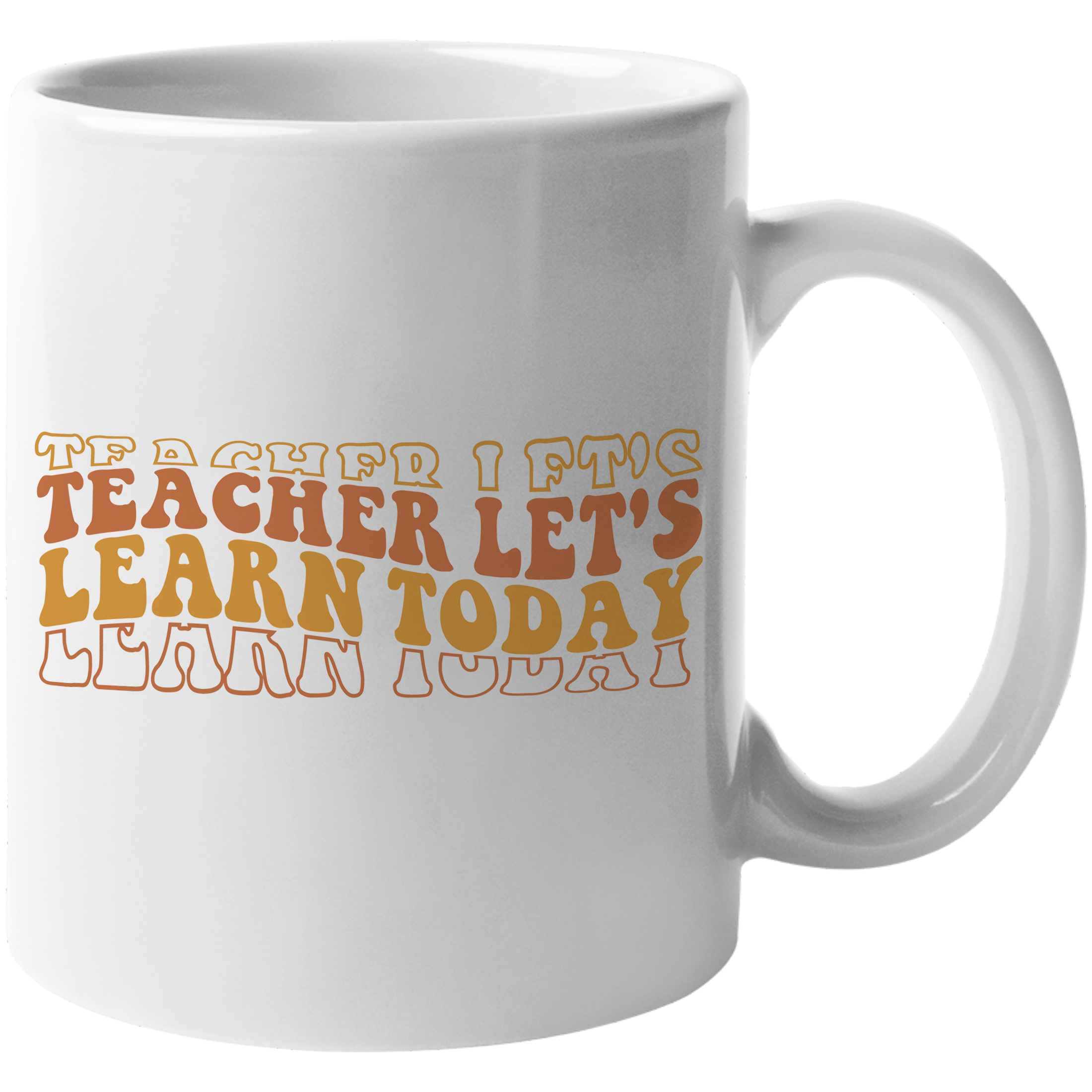 Teacher Let's Learn Today, Teaching Themed Quote, Groovy Retro Wavy ...