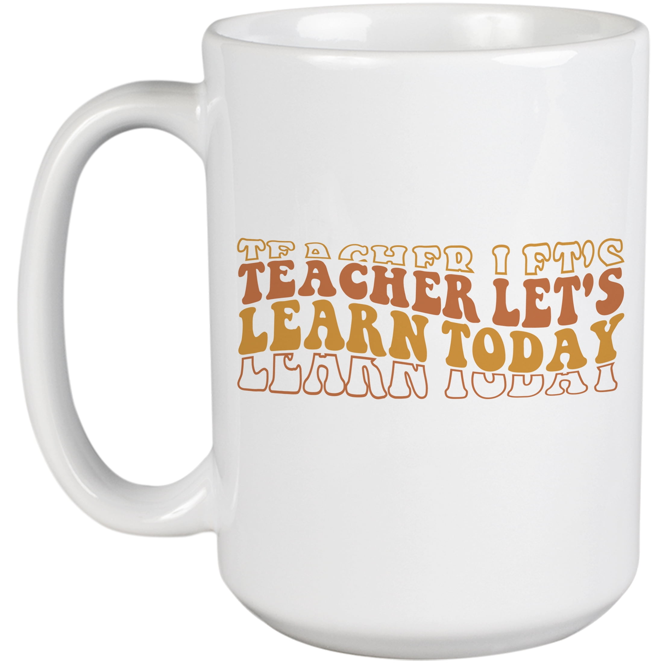 Teacher Let's Learn Today, Teaching Themed Quote, Groovy Retro Wavy ...