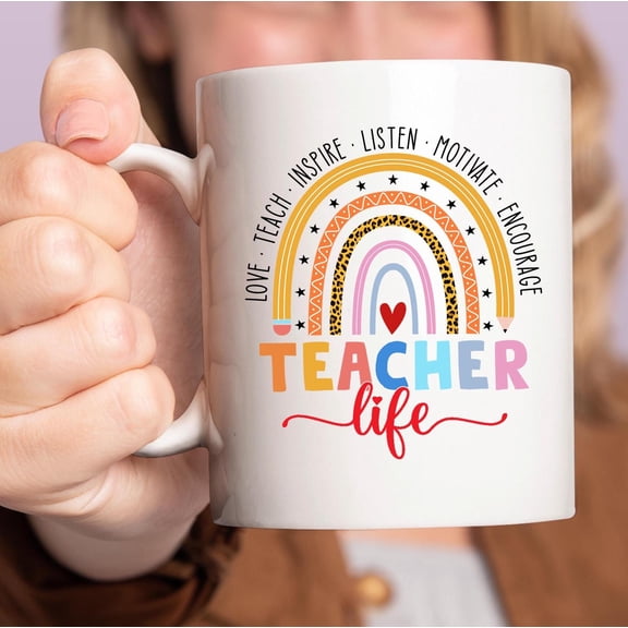 Teacher Life Mug – Motivational Rainbow Coffee Cup, Appreciation Gift