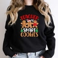 thumbnail image 1 of Teacher Of Smart Cookies Funny Gingerbread Christmas Teacher Cute Graphic SW7825 Unisex Sweatshirt, Up to Size 5XL, 1 of 2
