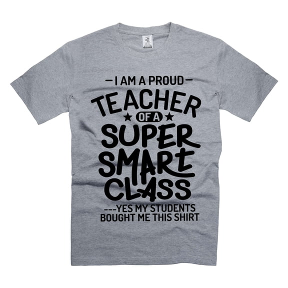 Teacher Of Super Smart Class Shirt Funny Teacher Shirts Teacher Graduation Shirts (Small Grey)
