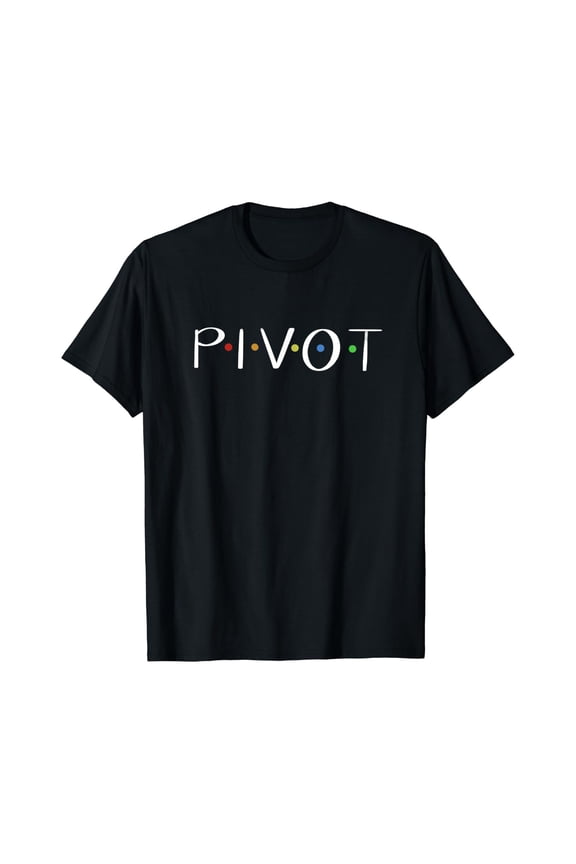 Teacher Pivot T-Shirt, School Teacher Graphic Tee Size S-5XL
