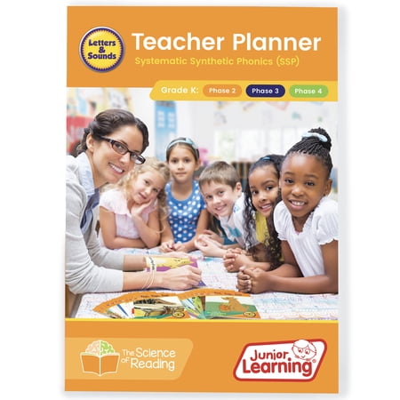 Teacher Planner K: Junior Learning, The Science of Reading Teaching Resource book for Letters and Sounds, Decodable Readers, Covers Phase 2 Letter Sound, Phase 3 Phonics, and Phase 4 Blends