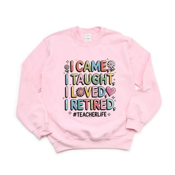 Teacher Retirement 2025 Funny School Educator Future Top Sweatshirt, for men & women, up to size 5XL