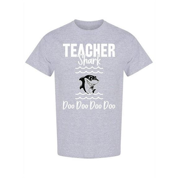 Teacher Shark Doo Doo Doo Doo T-Shirt Men -Image by Shutterstock, Male 3X-Large