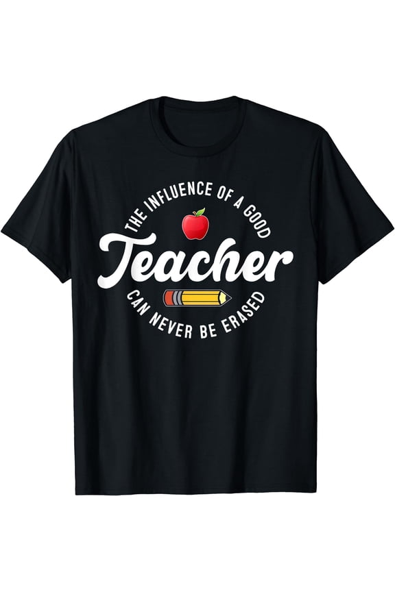 Teacher Shirts Teaching Inspirational Quotes Back To School T-Shirt Black X-Large