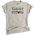 thumbnail image 1 of Teacher Strong Shirt, Unisex Women's Men's Shirt, Teacher Shirt, Light Silk Gray, XX-Large, 1 of 6