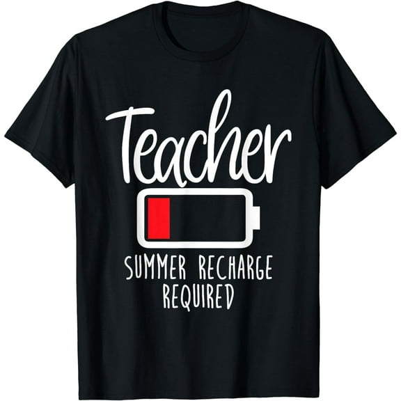 Teacher Summer Recharge Required Last day School Women Funny T-Shirt