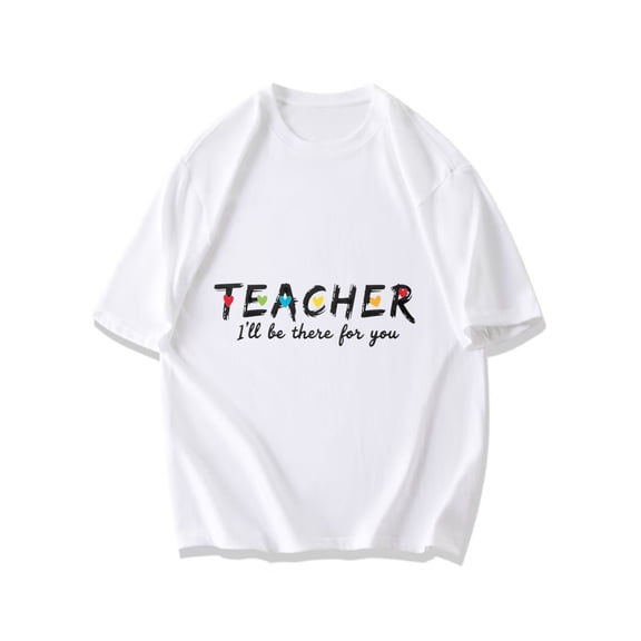 Teacher T Shirt Black I Ll Be There For You With Colorful Hearts And Stars Print For Teachers Day Gift