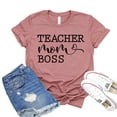 thumbnail image 1 of Teacher T-shirt Mom Boss Shirts Women's Teaching Shirt Boss Lady Tee Momlife Tshirt Mothers Day Gift Motherhood Top, 1 of 3