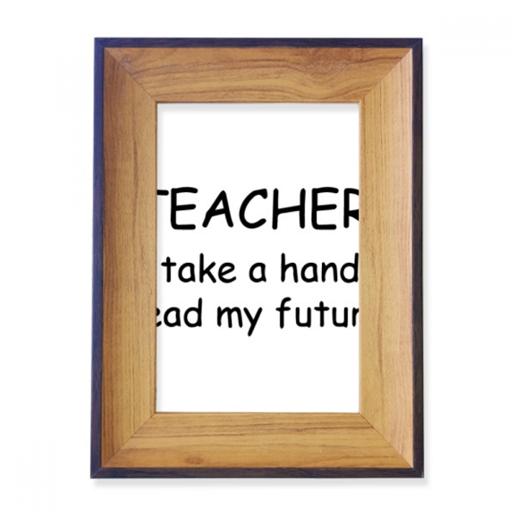 Teacher Take A Hand Lead My Future Photo Frame Exhibition Display Art Desktop Painting