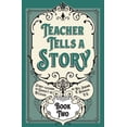thumbnail image 1 of Teacher Tells a Story: Book Two, (Paperback), 1 of 1