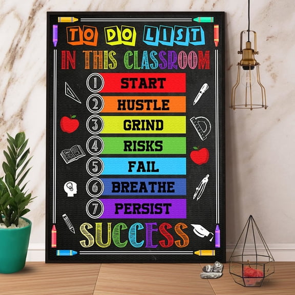 Teacher To Do List In This Classroom Success Paper Poster No Frame Matte Wall Art Decor 24 x 36 Inch Poster