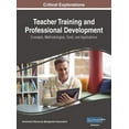 thumbnail image 1 of Teacher Training and Professional Development: Concepts, Methodologies, Tools, and Applications, VOL 1, (Hardcover), 1 of 1
