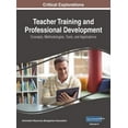 thumbnail image 1 of Teacher Training and Professional Development: Concepts, Methodologies, Tools, and Applications, VOL 2, (Hardcover), 1 of 1