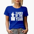 thumbnail image 1 of Teacher of the Year, Award for Teachers, Royal Blue T-Shirt, Medium, 1 of 5