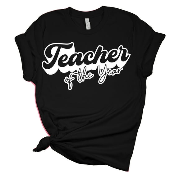 Teacher of the Year Teacher Appreciation Ladies Short Sleeve T-shirt Graphic Tee Graphic Tee-Black-large