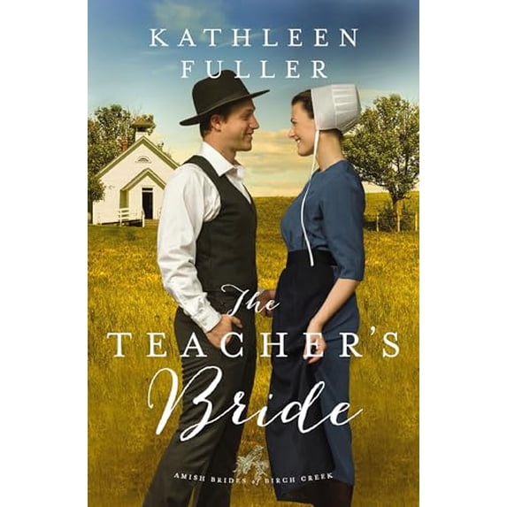 Pre-Owned Teacher's Bride: 1 (An Amish Brides of Birch Creek Novel) Paperback