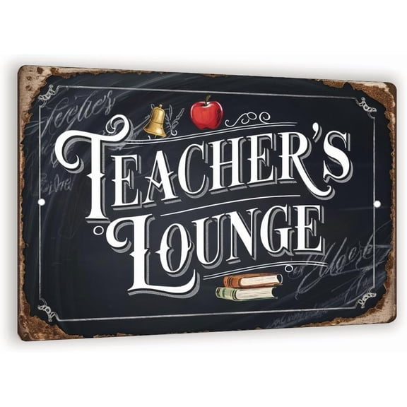 Teacher's Lounge Vintage Metal Sign – Rustic Chalkboard-Inspired School Decor With Apple And Bell – Classroom Or Breakroom Wall Art 8x12