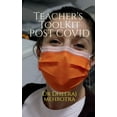 thumbnail image 1 of Teacher's Toolkit Post COVID, (Paperback), 1 of 1