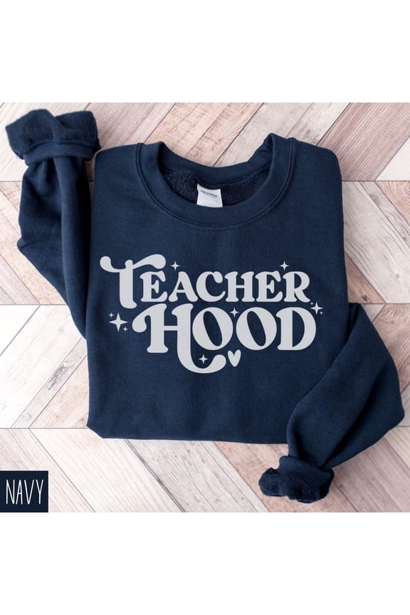 Teacherhood Teacher Sweatshirt, Teacher Sweater, Teacher Appreciation, Back To School Teacher Crew, Elementary School Sweatshirt Tshirt All Size S-5XL