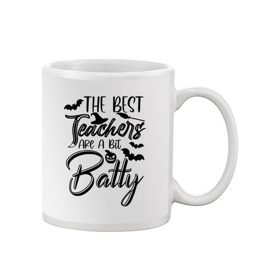 Teachers Are A Bit Batty Mug - Image by Shutterstock,
