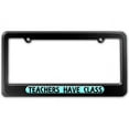 thumbnail image 1 of Teachers Have Class - Funny License Plate Frame, 1 of 1