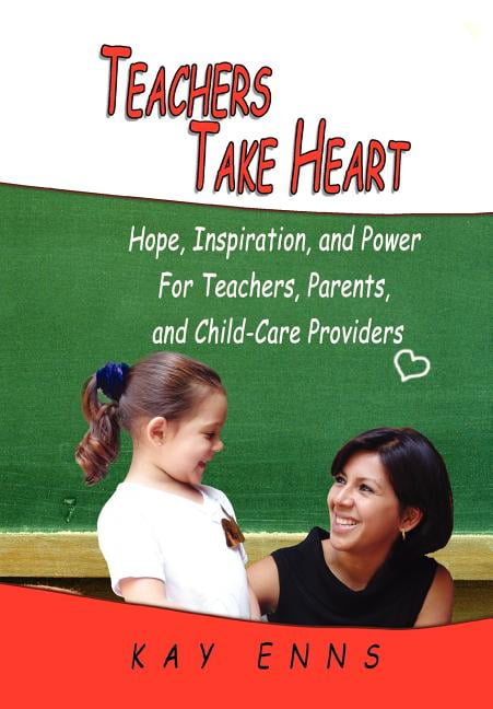 Teachers Take Heart, (Hardcover)