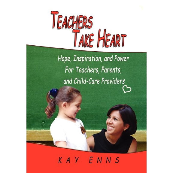 Teachers Take Heart, (Hardcover)