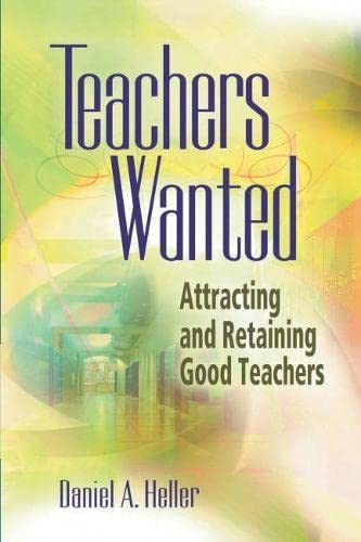 Pre-Owned Teachers Wanted: Attracting and Retaining Good Teachers ...