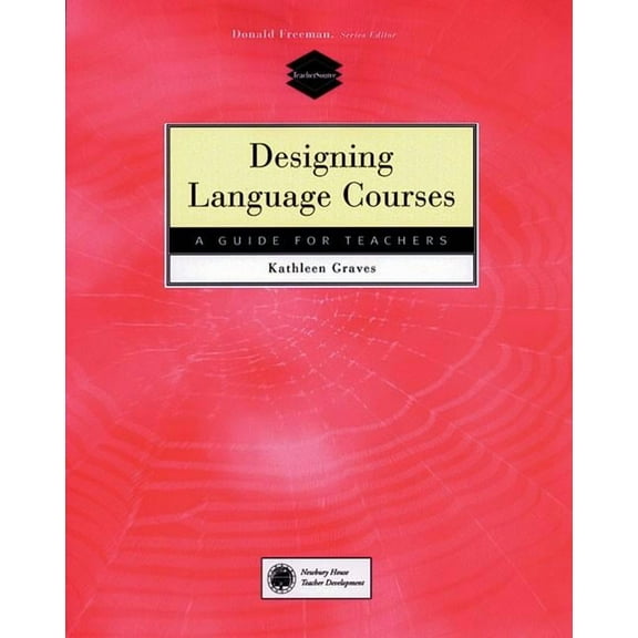 Teachersource: Designing Language Courses (Paperback)