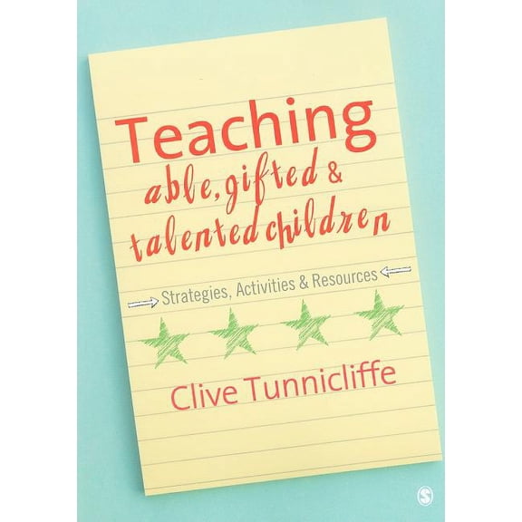 Teaching Able, Gifted and Talented Children: Strategies, Activities & Resources, (Paperback)