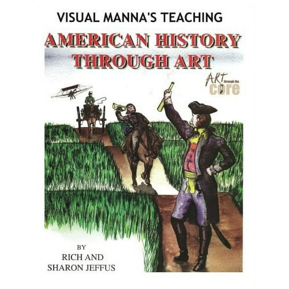 Pre-Owned Teaching American History Through Art Paperback