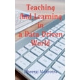 thumbnail image 1 of Teaching And Learning In A Data Driven World, (Paperback), 1 of 1
