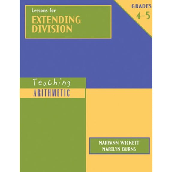 Pre-Owned Teaching Arithmetic: Lessons for Extending Division, Grades 4-5 (Paperback) 0941355462 9780941355469