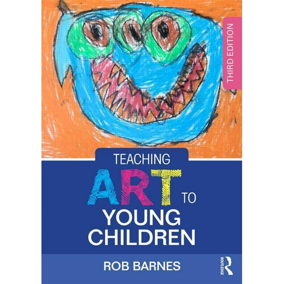 Teaching Art to Young Children (Paperback)