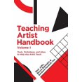 thumbnail image 1 of Teaching Artist Handbook, Volume One : Tools, Techniques, and Ideas to Help Any Artist Teach (Paperback), 1 of 1