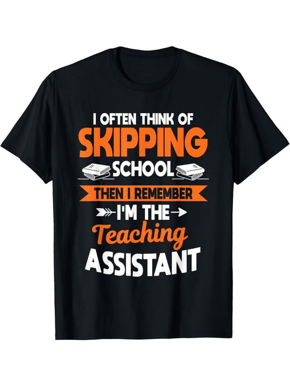 Teaching Assistant Paraprofessional Educator Teacher's Aide T-Shirt men and women can wear, black, white, gifts