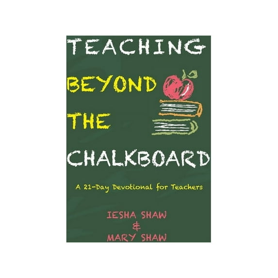 Teaching Beyond the Chalkboard (Paperback)