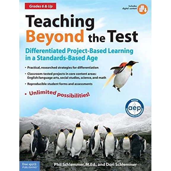 Pre-Owned Teaching Beyond the Test: Differentiated Project-Based Learning in a Standards-Based Age: For Grades 6 & Up Paperback