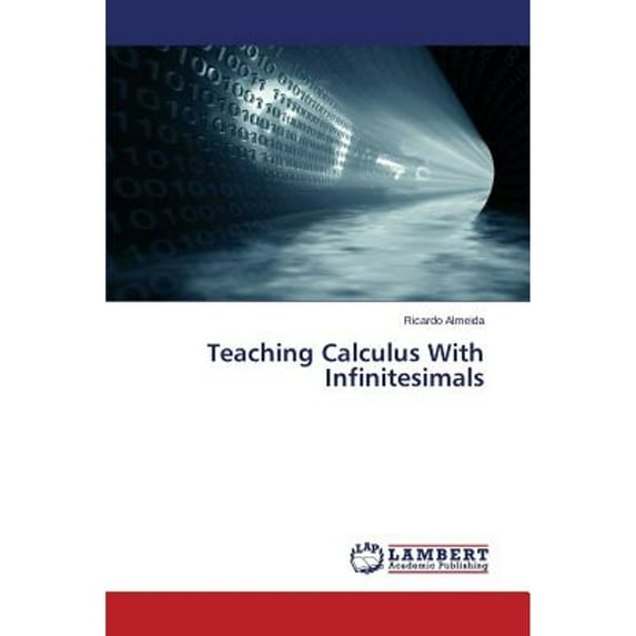 Teaching Calculus With Infinitesimals