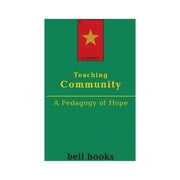 Teaching Community A Pedagogy of Hope, Paperback