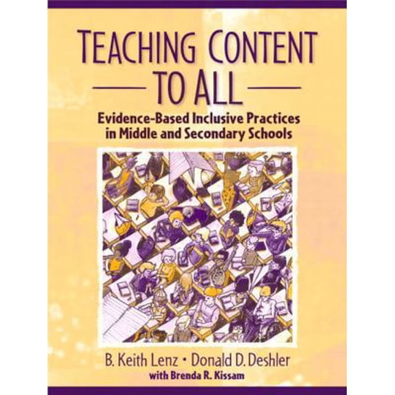 Pre-Owned Teaching Content to All: Evidence-Based Inclusive Practices in Middle and Secondary Schools (Paperback) 0205392245 9780205392247