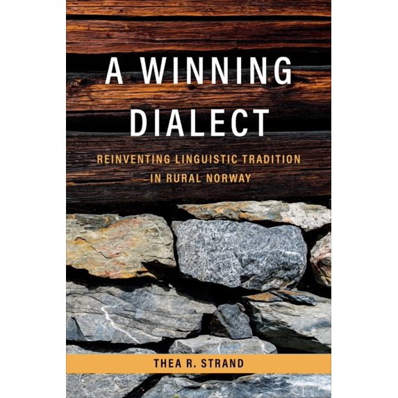 Teaching Culture: Utp Ethnographies for the: A Winning Dialect (Hardcover)