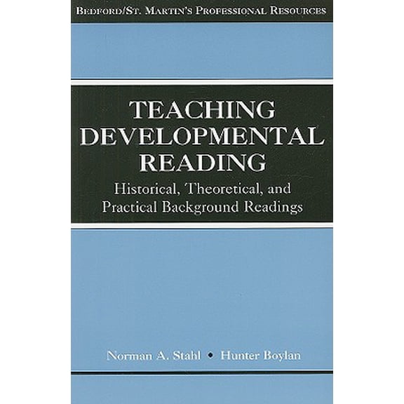 Pre-Owned Teaching Developmental Reading : Historical, Theoretical, and Practical Background Readings