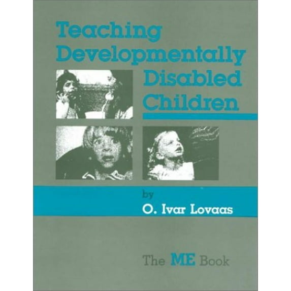 Pre-Owned Teaching Developmentally Disabled Children: The Me Book (Paperback) 0936104783 9780936104782