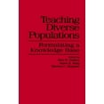 thumbnail image 1 of Pre-Owned Teaching Diverse Populations: Formulating a Knowledge Base (Paperback) 0791417220 9780791417225, 1 of 1