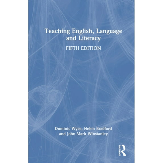 Teaching English, Language and Literacy, (Hardcover)