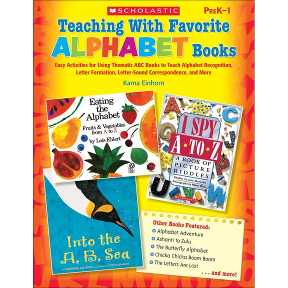 Pre-Owned Teaching With Favorite Alphabet Books : Easy Activities for Using Thematic ABC Books to Teach Alphabet Recognition, Letter Formation, Letter-Sound Correspondence, and More (Paperback)